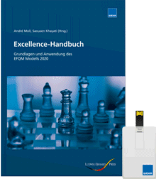 Excellence-Handbuch - Grundlagen und Anwendungen des neuen EFQM Modells 2020